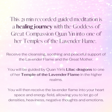 Cargar imagen en el visor de la galería, Quan Yin's Lavender Flame guided meditation